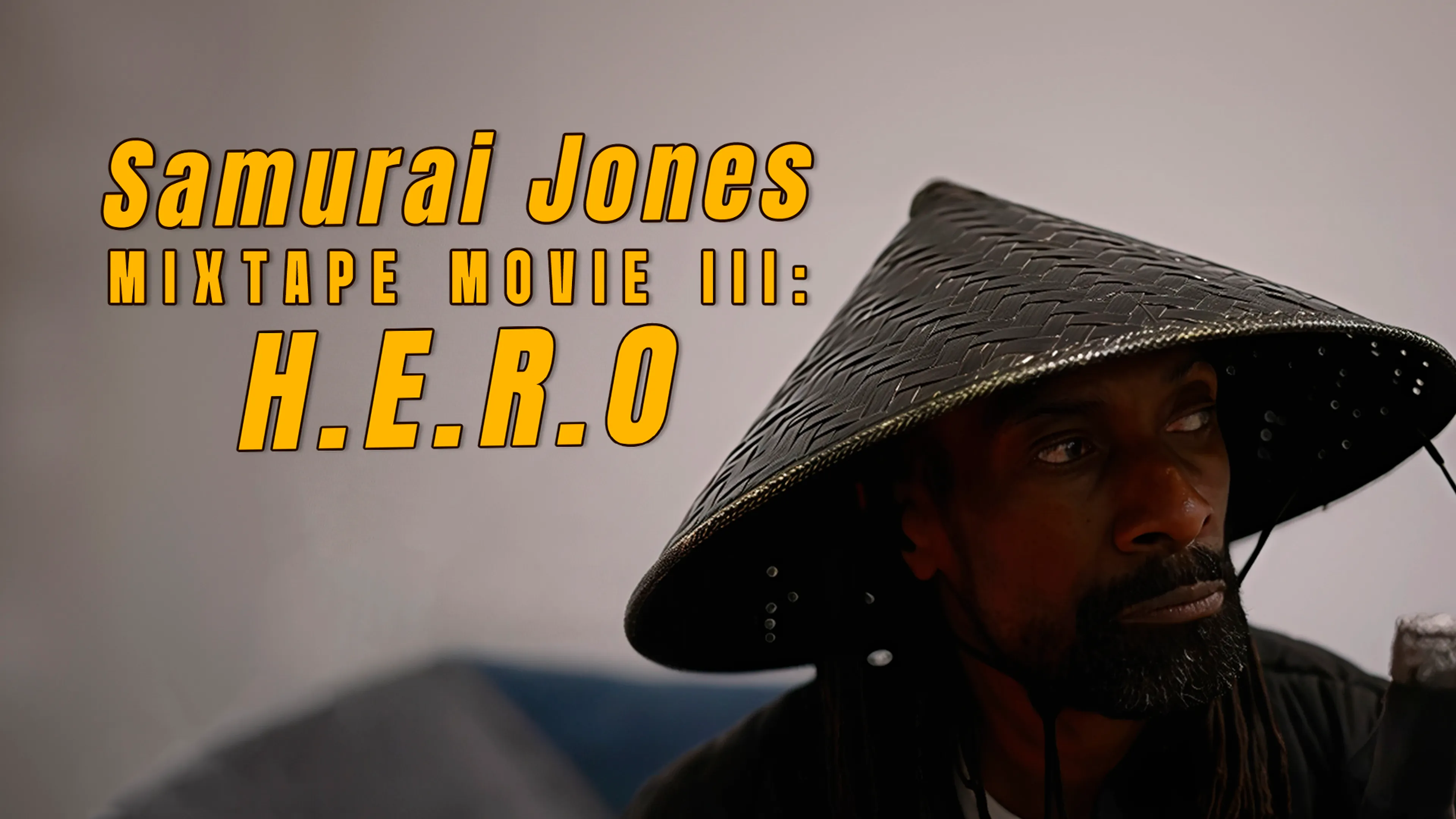 Samurai Jones Mixtape Movie III: h.e.r.o poster